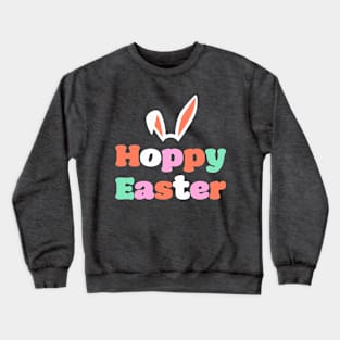 'Hoppy Easter' T-Shirt Crewneck Sweatshirt